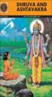 Dhruva And Ashtavakra