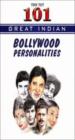 101 Great India Bollywood Personalities