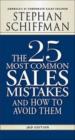 The 25 Most Common Sales Mistakes And How To Avoid Them