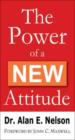 The Power Of A New Attitude