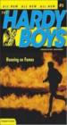 The Hardy Boys - Running On Fumes